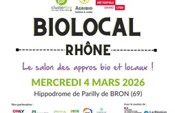 BIOLOCAL RHÔNE : Le salon des appros bio et locaux !